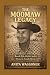 THE MOOMAW LEGACY by Anita Waggoner THE MOOMAW LEGACY by Anita Waggoner