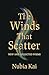 The Winds That Scatter: New...