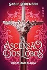 A Ascensão dos Lobos