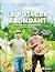 Le potager abondant: Méthod...