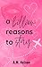 A Billion Reasons To Stay