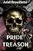 Pride & Treason: Diabolic H...