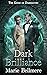 Dark Brilliance