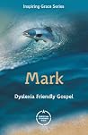 CSB Gospel of Mark: Dyslexia Friendly CSB Gospel of Mark: Dyslexia Friendly