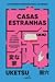 Casas Estranhas (Strange Ho...