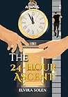The 24-Hour Ascent The 24-Hour Ascent