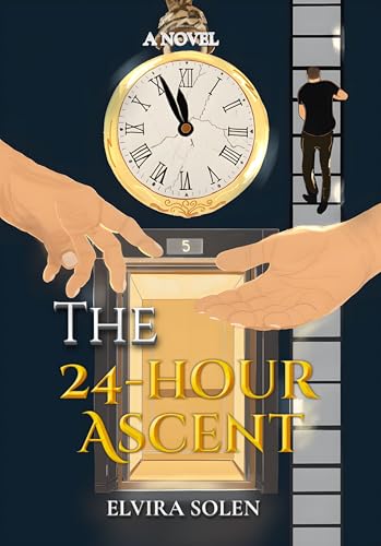 The 24-Hour Ascent (Kindle Edition)