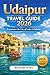 Udaipur Travel Guide 2026: ...