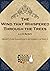 The Wind That Whispered Through the Trees by J.D. Harlock