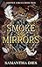 Smoke and Mirrors (Shifter ...