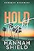 Hold Tight (Bennett Security, #4)