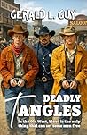 Deadly Tangles: A...