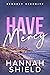Have Mercy (Bennett Securit...