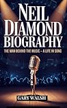 NEIL DIAMOND BIOG...