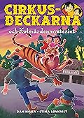 Cirkusdeckarna och Kolmårdenmysteriet