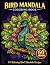 Bird Mandala Coloring Book:...