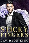 Sticky Fingers by Davidson King