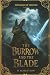 The Sagas of Vaelora: The Burrow and the Blade