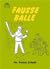 Fausse balle