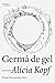 Germà de gel