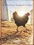 A Chicken Named Coffee: A S...