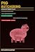 Pig Butchering: A Novel of ...