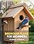 Birdhouse Plans for Beginne...