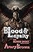 Blood & Loyalty (The Blood Sagas, #1)