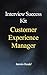 CUSTOMER EXPERIENCE MANAGER...