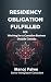 RESIDENCY OBLIGATION FULFIL...