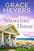 The Shoreline House (The Small Town Seaside Romance Series Book 1)