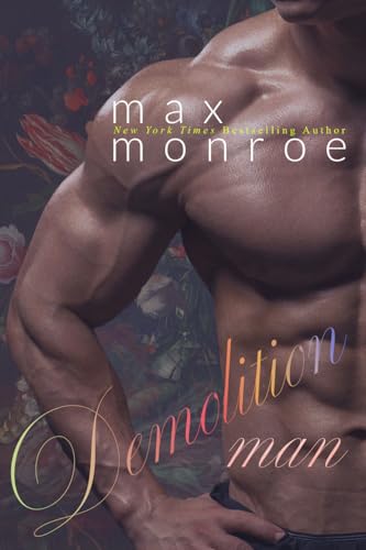 Demolition Man (Blue-Collar Vigilante Vampires, #3)
