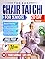 The Easy Chair Tai Chi for ...