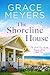 The Shoreline House (The Small Town Seaside Romance Series Book 2)