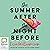 The Summer After the Night Before