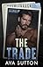 The Trade: Special Edition