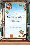 An Unremarkable W...
