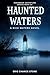 Haunted Waters: A Rick Waters Novel (Caribbean Adventure Series Book 23)