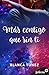 Más contigo que sin ti