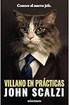 Villano en prácticas