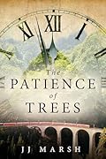 The Patience of Trees