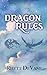 Dragon Rules: A Middle Grad...