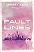 Faultlines : A singles to doubles novel