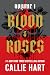 Blood & Roses Volume 1 (Blo...