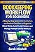 Bookkeeping Workflow for Be...
