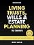 Living Trusts, Wills & Esta...