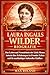 Laura Ingalls Wilder Biogra...