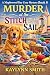 Murder at the Stitch and Sail by Kaylynn Smith