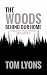 The Woods Behind Our Home by Tom Lyons