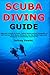 Scuba Diving Guide by Jeffrey Pewitt